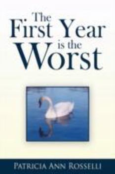 Paperback The First Year Is The Worst Book