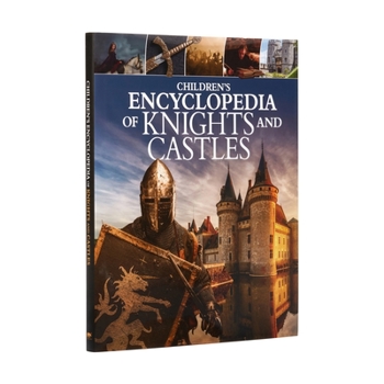 Hardcover Children's Encyclopedia of Knights and Castles Book
