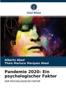 Paperback Pandemie 2020: Ein psychologischer Faktor [German] Book