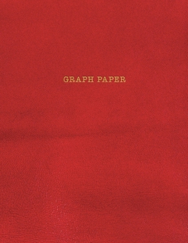 Graph Paper: Executive Style Composition Notebook - Red Leather Style, Softcover | 8.5 x 11 - 100 pages (Office Essentials)