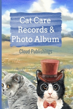 Paperback Cat Care Records & Photo Album: Vaccination Records, Medication Records, Funny Stories with my Cat, Photo Album Book