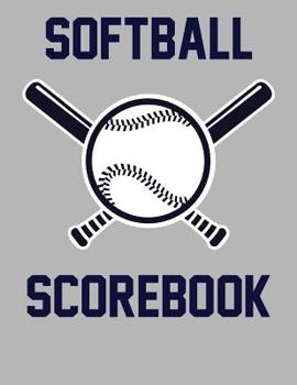 Paperback Softball Scorebook: 100 Scorecards For Baseball and Softball Book