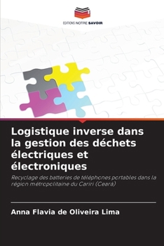 Paperback Logistique inverse dans la gestion des déchets électriques et électroniques [French] Book