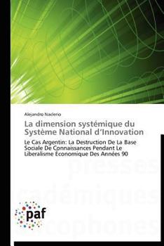Paperback La Dimension Systémique Du Système National D Innovation [French] Book