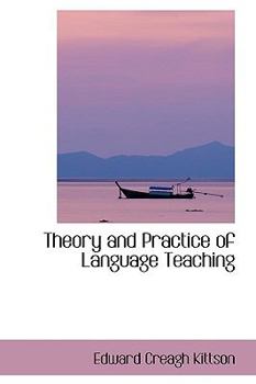 Theory and Practice of Language Teaching