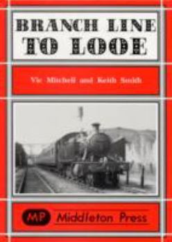 Hardcover Branch Line to Looe Book