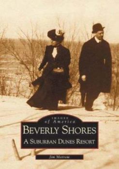 Paperback Beverly Shores: A Suburban Dunes Resort Book