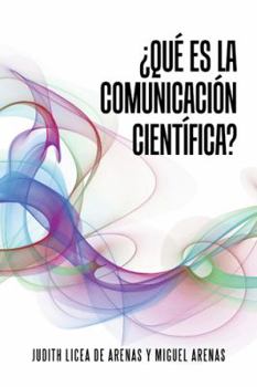 Hardcover ¿Qué es la comunicación científica? [Spanish] Book