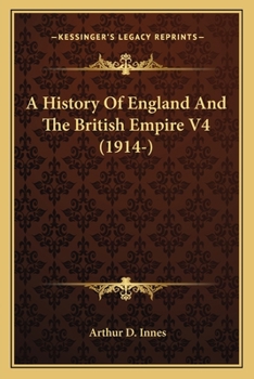 A History Of England And The British Empire V4