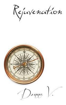 Paperback Rejuvenation: Book 4 Book