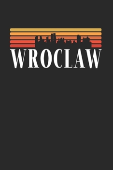 Wroclaw Skyline: KALENDER 2020 mit Tagesplaner mit Notizen und Aufgaben Feld! Geschenk für Familien, Studenten, Reisenden Traveler A5 (6x9 inch) 370 ... A5 Städte Skyline Design (German Edition)