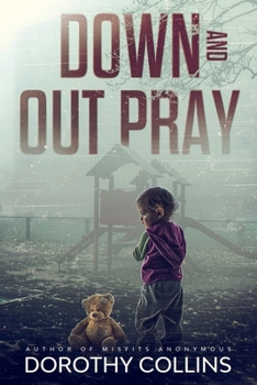 Paperback Down and Out Pray Book