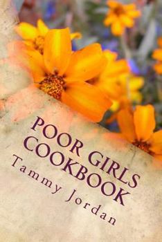 Paperback Poor Girls Cookbook Book