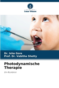 Photodynamische Therapie (German Edition)