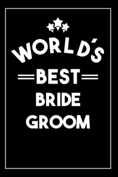 Paperback Worlds Best Bride: Blank Lined Notebook Book