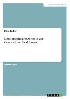 Paperback Demographische Aspekte der Generationenbeziehungen [German] Book