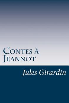 Paperback Contes à Jeannot [French] Book