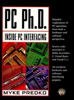 Paperback PC PhD: Inside PC Interfacing Book