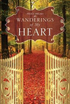 Paperback Wanderings of My Heart Book
