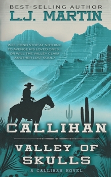 Paperback Callihan: Valley of Skulls Book