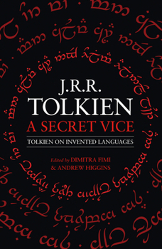 Paperback A Secret Vice: Tolkien on Invented Languages Book