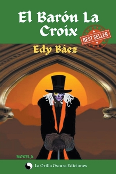 Paperback El Barón La Croix [Spanish] Book