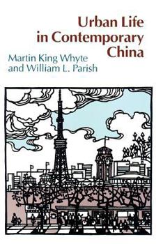 Paperback Urban Life in Contemporary China Book