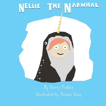 Paperback Nellie the Narwhal Book