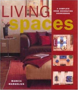 Hardcover Living Spaces: A Complete Home Decorating Sourcebook Book