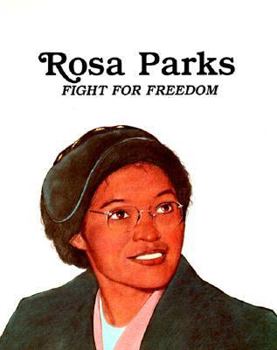 Paperback Rosa Parks: Fight for Freedom Book