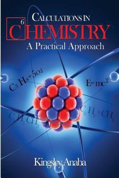 Paperback Calculations in Chemistry: A Practical Approach Book