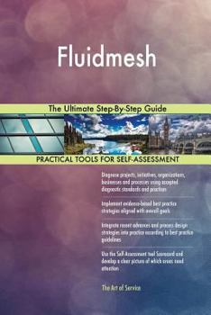 Paperback Fluidmesh The Ultimate Step-By-Step Guide Book