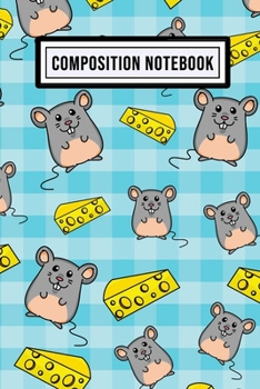 Mouse Wide Ruled Composition Notebook: Mouse Blank College Ruled Composition Notebook | 110 Pages | Pocket Size 6x9