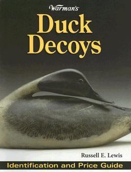 Paperback Warman's Duck Decoys: Identification and Price Guide Book