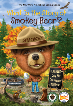 Library Binding What Is the Story of Smokey Bear? Book