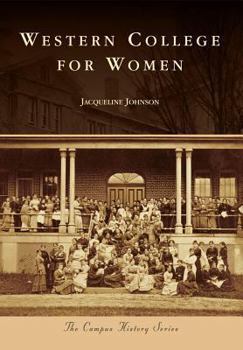 Western College for Women - Book  of the Campus History