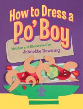 Hardcover How to Dress a Po' Boy Book