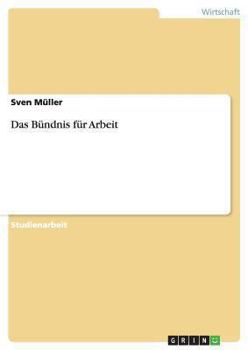 Paperback Das Bündnis für Arbeit [German] Book