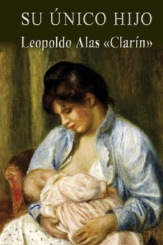Paperback Su ?nico hijo [Spanish] Book