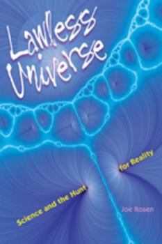 Paperback Lawless Universe: Science and the Hunt for Reality Book