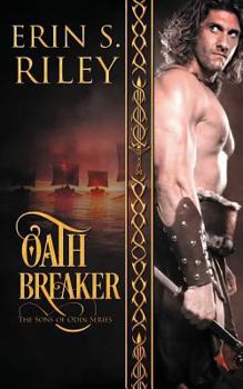 Paperback Oath Breaker: Sons of Odin Series Book 3 Book