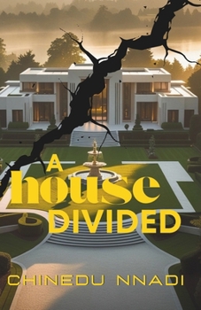A HOUSE DIVIDED