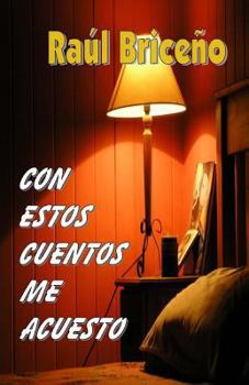 Paperback Con estos cuentos me acuesto [Spanish] Book