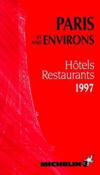 Hardcover Michelin Red Guide Paris Et Environs, 1997 Book