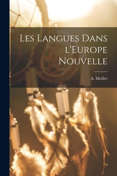Paperback Les langues dans l'Europe nouvelle [French] Book