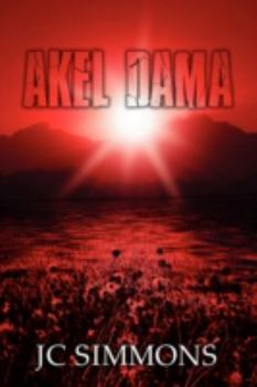 Akel Dama - Book #9 of the Jay Leicester