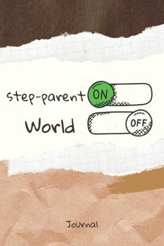 Paperback step-parent On Word Off Journal: Journal or Planner for step-parent Lovers / Retro Vintage step-parent Gift, (vintage journals and notebooks, kraft Ol Book