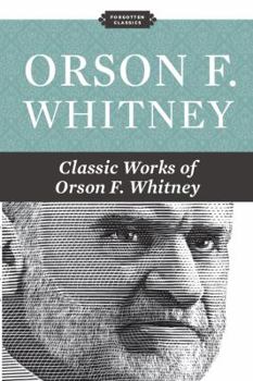 Paperback Orson F. Whitney Book