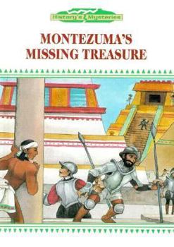 Library Binding Montezuma's Missing Treasure Book