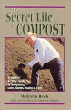 Paperback Secret Life of Compost Book
